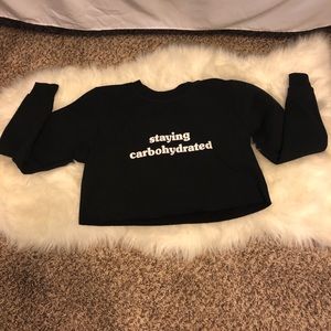 Staying carbohydrated work out long sleeve crop